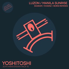 Luzon - Manila Sunrise (DJ Boris Remix) (Preview)