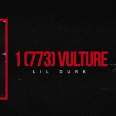 Lil Durk "1-773 Vulture" (Logic '1-800-273-8255' Remix) Official Audio