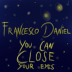 You Can Close Your Eyes (James Taylor)