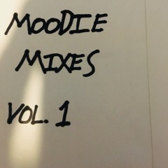 Moodie's Mixes Vol. 1