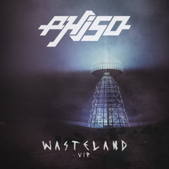 PHISO - WASTELAND (VIP) [FREEBIE]