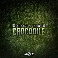 NuBass x Tengu - Crocodile [Free Download]