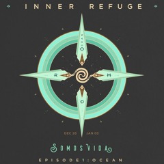 Raio @ Inner Refuge Episode 1: Ocean (Tulum)