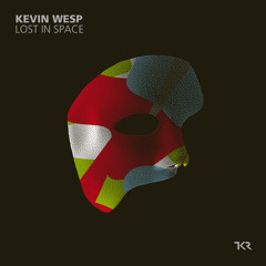Kevin Wesp - Lost In Space (Original Mix)
