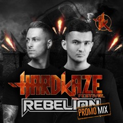 Rebelion | Hardkaze Promo Mix