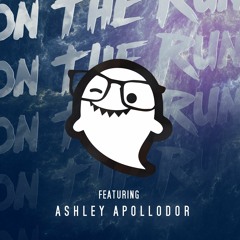 Hi I'm Ghost - On The Run (feat. Ashley Apollodor)