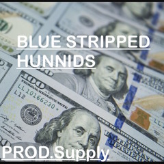 Blue $tripped Hunnids