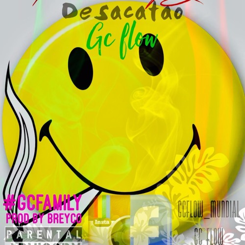 Gc Flow - Desacatao - te prendo  (Prod. By Breyco)