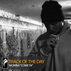 Track of the Day: Womba “Come In”