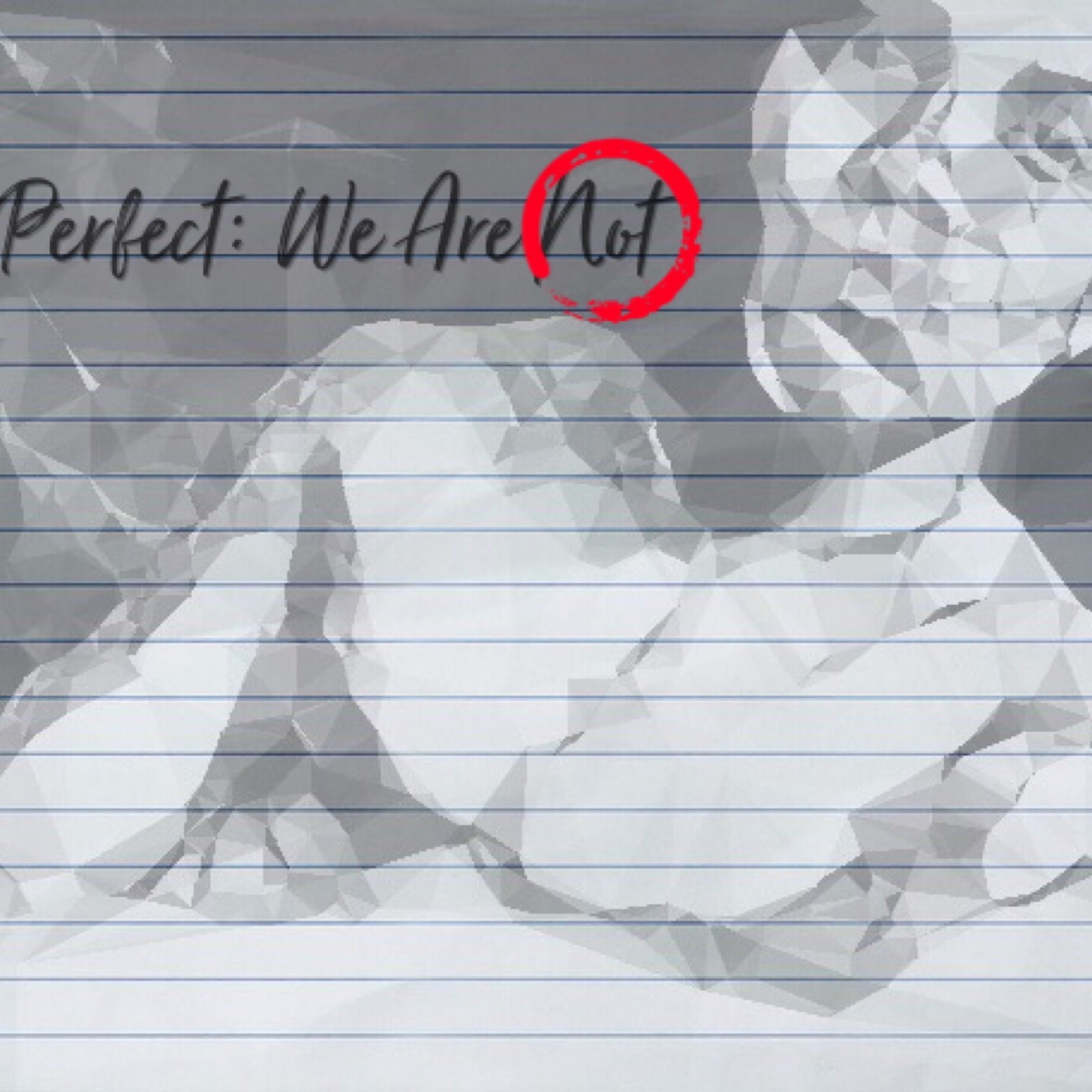 Perfect We Are Not (Original) 2008 episode artwork