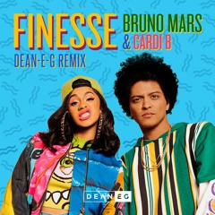 Bruno Mars & Cardi B - Finesse - DEAN-E-G remix