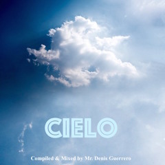 CIELO -A Jazzy Soulful House Journey-