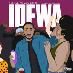 IDFWA (Ft. Jayy Starr)[Prod. SixxxFo]