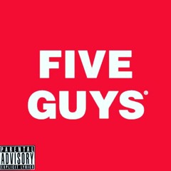 5 Guys Feat KrisKris From The Trap