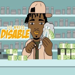 Lil Wrecc X Disable (prod by AR Beats)