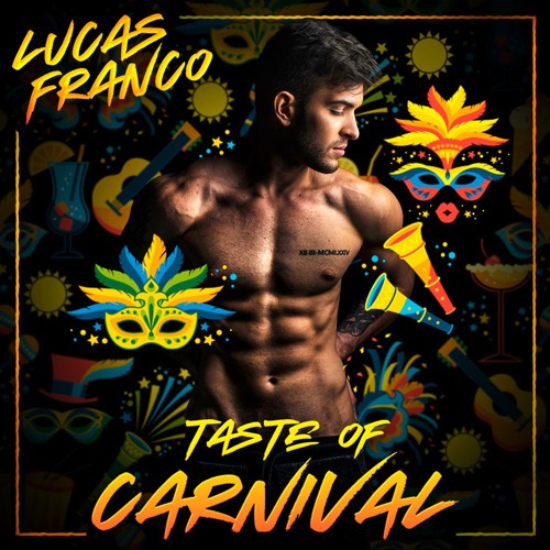 Taste Of Carnival (Lucas Franco Setmix 2k18)
