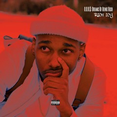 BET: How I'm Living | Prod. Rich Icy + Chris Rose