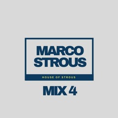 House Of Strous - Mix 4