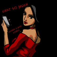 CLYVER X MAD COBRA - CHAT SO MUCH TWERKZONE [FLIP FLAP RIDDIM] 2K18 !