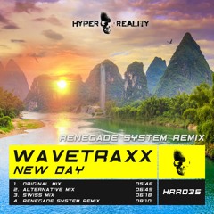 Wavetraxx - New Day (Renegade System Remix) OUT NOW!!!