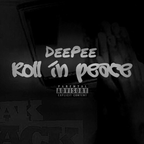 Stream Roll In Peace Remix by AlmightyDeePee Listen online for free