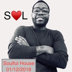 SOULFUL HOUSE MIX (CalvINSOL)  01/12/2018 NEW