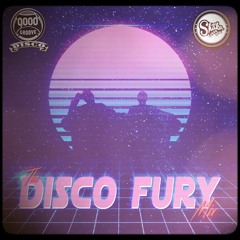 The Disco Fury Mix