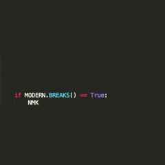 NMK - MODERN.BREAKS(mix of mixes)