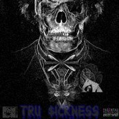 Tru $ickness (full mixtape)