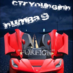 Ctr Younginn x Numba9 "Foreign"