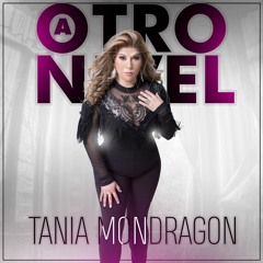 2 Que Poquito Me Conoces - Tania Mondragon