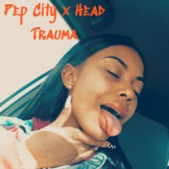 Pep City X Head Trauma