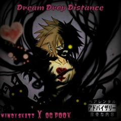 Dream Drop Distance (Ft. OG Pook)👻