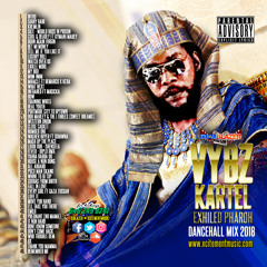EXHILED PHAROH (DANCEHALL MIXX 2018)
