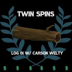 Well Teased - Twin Spins Log 01: Pilot