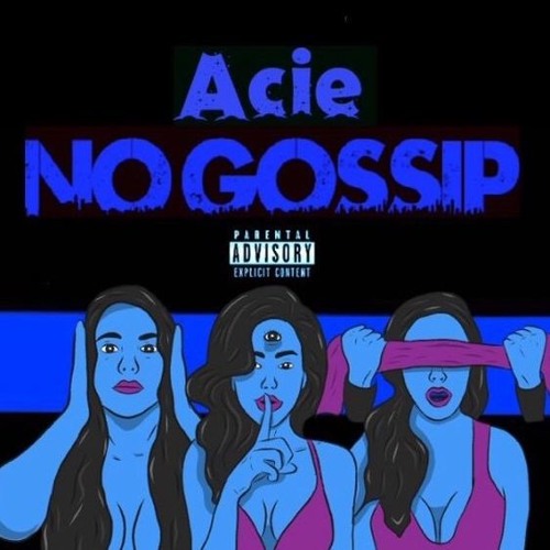 No Gossip (Prod. Stride Hitz)