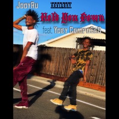 Hold you Down ft. Yoey Composes