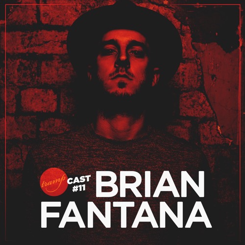 TrampCast #11 • Brian Fantana