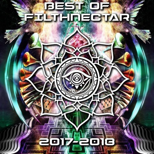 BEST OF FILTHNECTAR 2017-2018