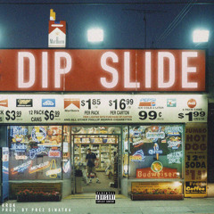Kruk One - Dip Slide [Prod. by Prez Sinatra]