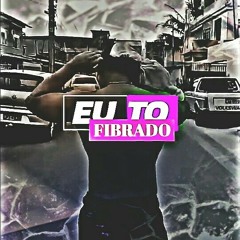 Lucas P - Eu To Fibrado - Feat.Psicopata (Rap Maromba)