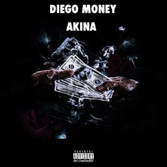 Diego Money x Akina - Never In Second