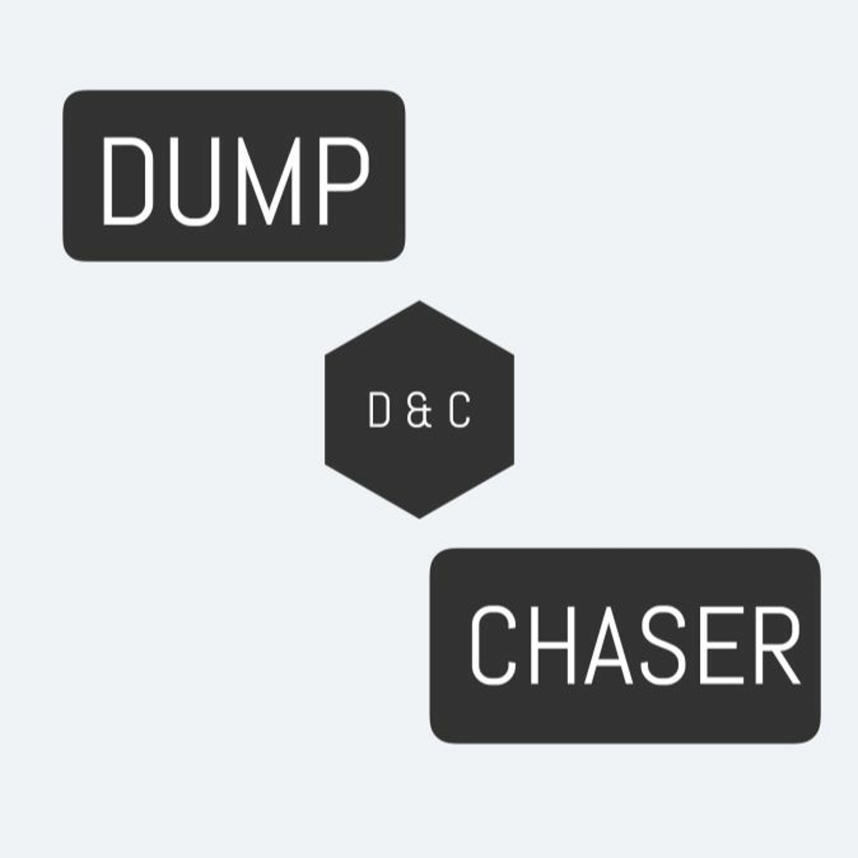 Dump and Chaser Ep.6 episode artwork