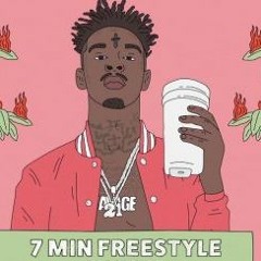 21 Savage - 7 Min Freestyle REMIX
