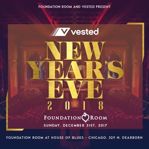Live At Vested Nye Foundation Room At House Of Blues 12 31