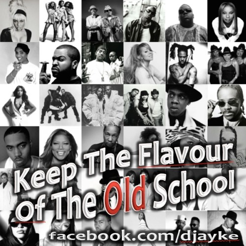 Keep The Flavour Of The Old School