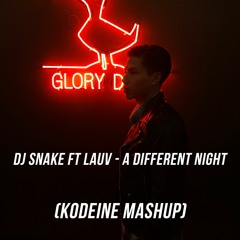 Dj Snake Ft Lauv - A Different Way (KØDEINE Edit)