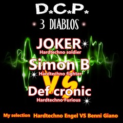 DCP 3 Diablos - Joker - Simon B vs Def cronic - HT Engel VS Benni Gianno