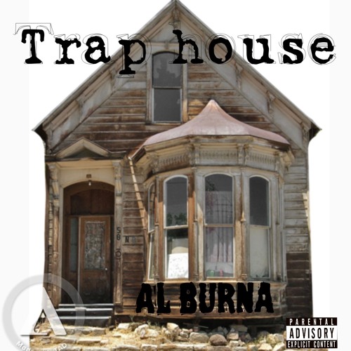 Stream Trap House by Al burna Listen online for free on SoundCloud