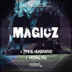 SSC013 - Magicz - Missing You (Clip)